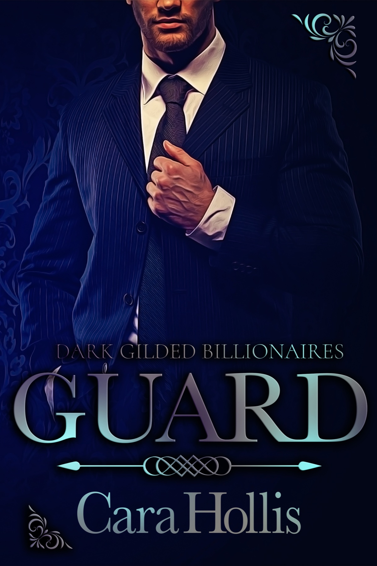 Guard by Cara Hollis